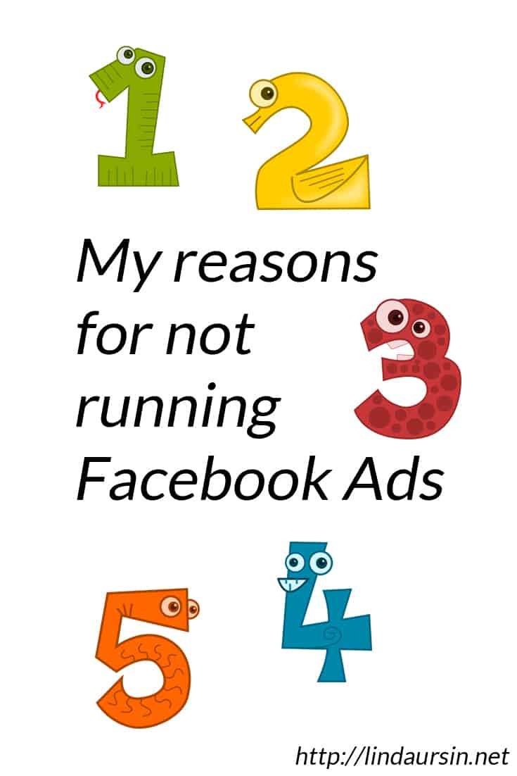 My reasons for not running facebook ads