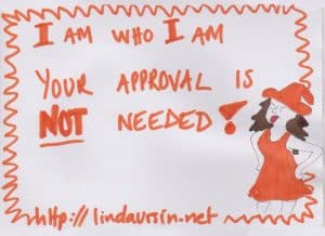 I am who I am... - Sassy Sayings - https://lindaursin.net