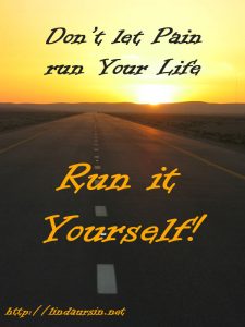 Don't let Pain run Your Life - Sassy Sayings - https://lindaursin.net